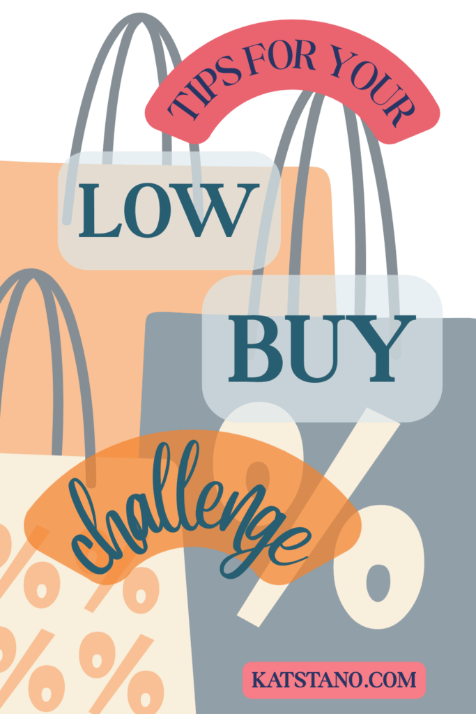This is a Canva Pinterest graphic with shopping bags that says "Tips for your low buy challenge."