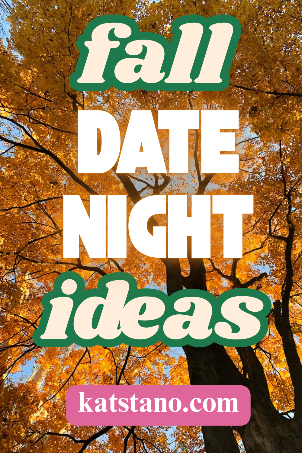 Fall Date Night Ideas for Plant People - Kat Stano
